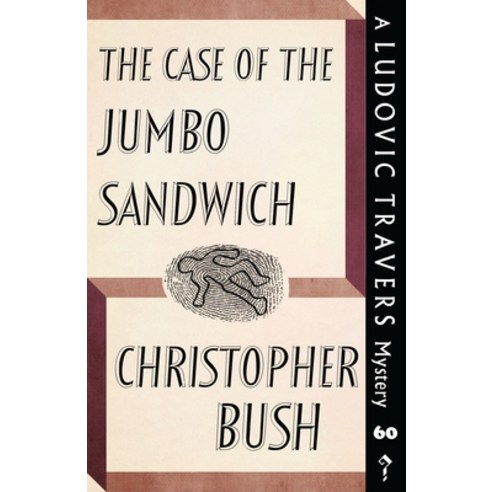 (영문도서) The Case of the Jumbo Sandwich: A Ludovic Travers Mystery Paperback, Dean Street Press, English, 9781915014764
