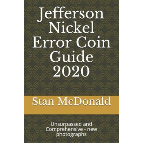 (영문도서) Jefferson Nickel Error Coin Guide 2020 Paperback, Independently Published, English, 9781075739057
