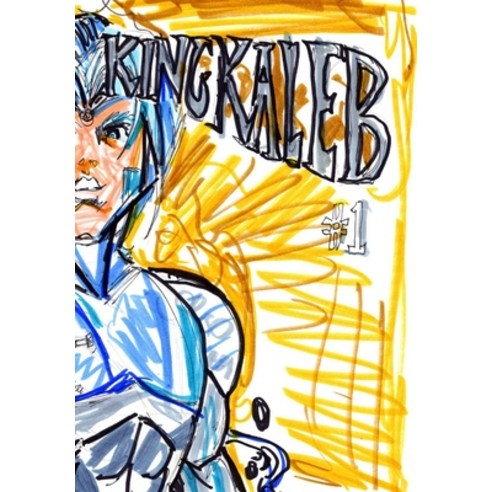 King Kaleb #1 Hardcover, Blurb, English, 9781034081678