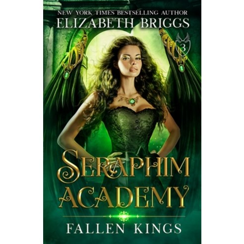 Seraphim Academy 3: Fallen Kings Paperback, Independently Published