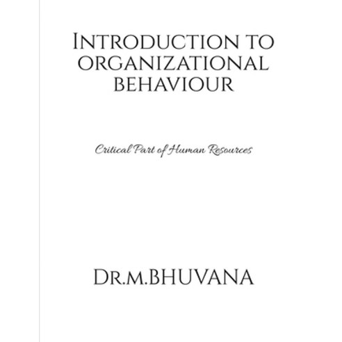 (영문도서) Introduction to Organizational Behaviour Paperback, Notion Press, English, 9798890666949