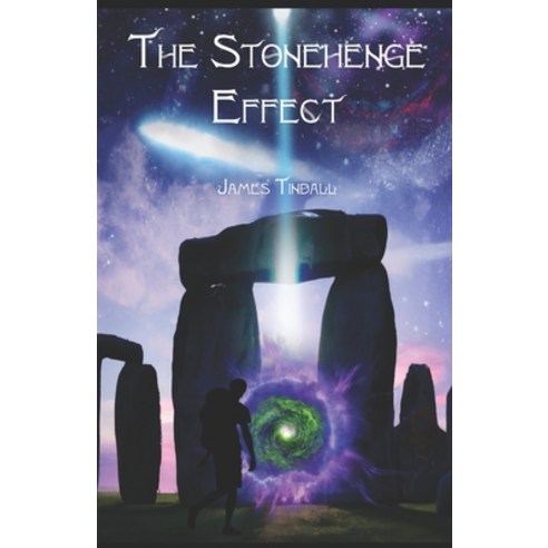(영문도서) The Stonehenge Effect Paperback, Dtp Publishing, English, 9798987485927