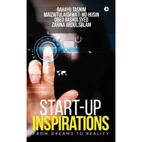 (영문도서) Start-up Inspirations: From Dreams to Reality Paperback, Notion Press Media Pvt Ltd, English, 9781644297070