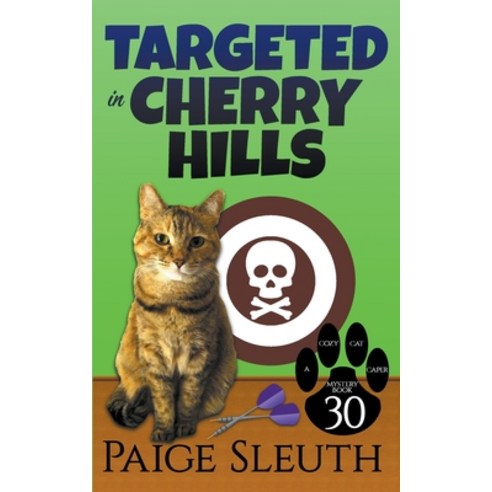 (영문도서) Targeted in Cherry Hills Paperback, Marla Bradeen, English, 9798215853443