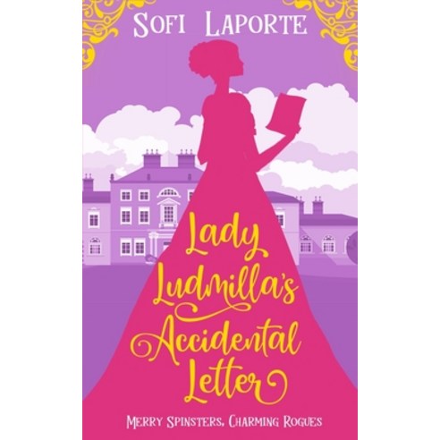 (영문도서) Lady Ludmilla''s Accidental Letter Paperback, Sofi Laporte, English, 9783950519051