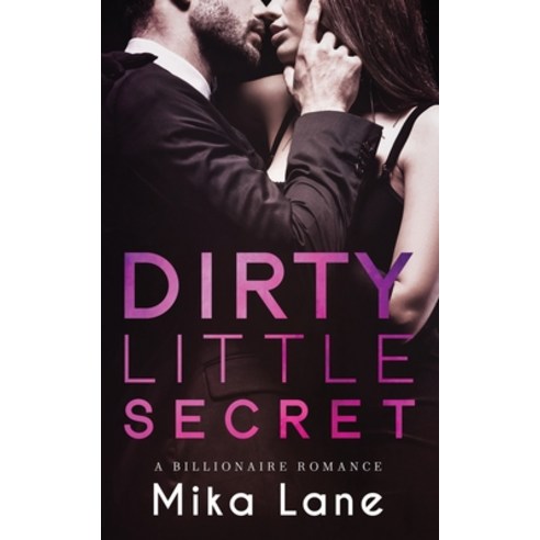 Dirty Little Secret Paperback, Headlands Publishing, English, 9781948369466