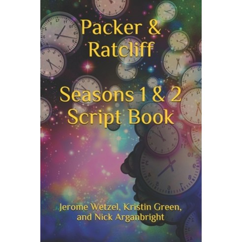 Packer & Ratcliff Seasons 1 & 2 Script Book Paperback, Independently Published, English, 9798727843758