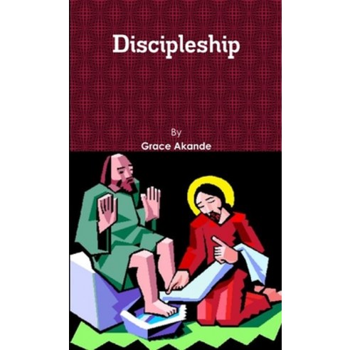 (영문도서) Discipleship Paperback, Lulu.com, English, 9781300097945