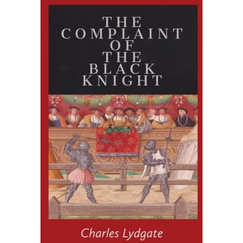 (영문도서) The Complaint of the Black Knight Paperback, Dalcassian Publishing Company, English, 9781088206898