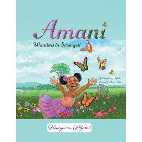 Amani Wanders In Serengeti Paperback, Fulton Books