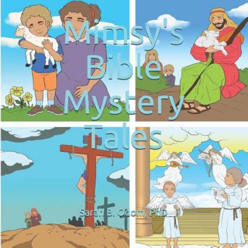 (영문도서) Mimsy''s Bible Mystery Tales Paperback, Independently Published, English, 9781070643465