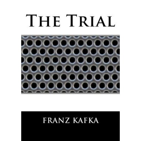 The Trial Paperback, Createspace Independent Pub..., English, 9781530002627
