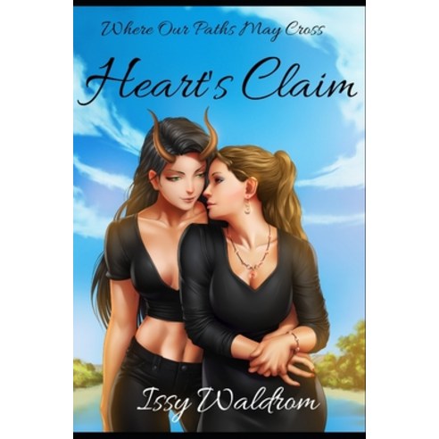(영문도서) Heart''s Claim: A Sapphic Shifter Romance Paperback, Independently Published, English, 9798386817978