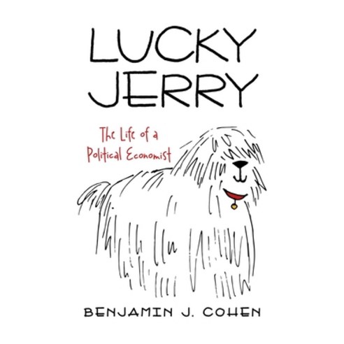 (영문도서) Lucky Jerry: The Life of a Political Economist Paperback, Archway Publishing, English, 9781665711609