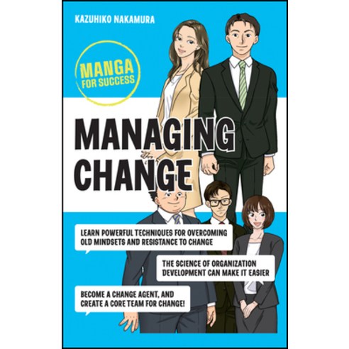 (영문도서) Managing Change: Manga for Success Paperback, Wiley, English, 9781394176229