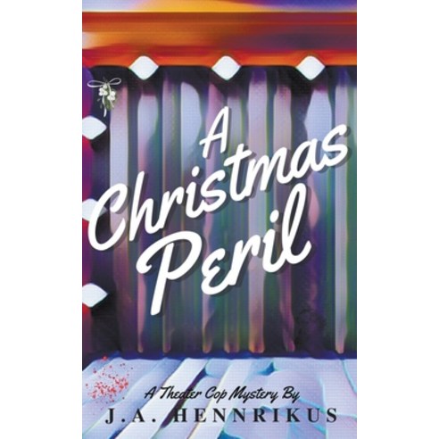 (영문도서) A Christmas Peril Paperback, J.A. Hennrikus, English, 9798215486429