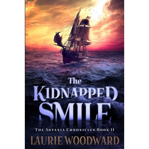 The Kidnapped Smile: Clear Print Edition Paperback, Blurb, English, 9781034679424
