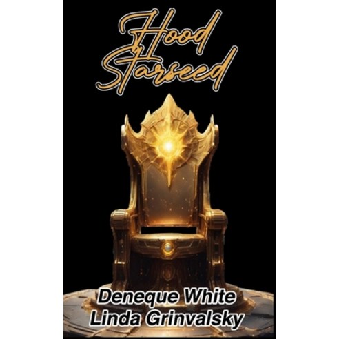 (영문도서) Hood Starseed Paperback, Linda/Grinvalsky, English, 9798990933002