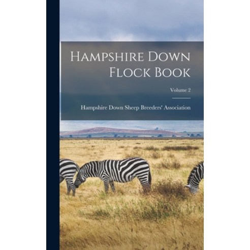 (영문도서) Hampshire Down Flock Book; Volume 2 Hardcover, Legare Street Press, English, 9781019312063