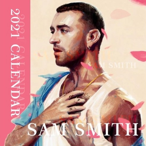 Sam Smith: 2021-2022 calendar 8.5 x 8.5 glossy paper Paperback, Independently Published, English, 9798729115396