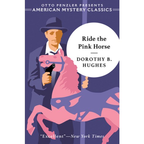 Ride the Pink Horse Paperback, American Mystery Classics