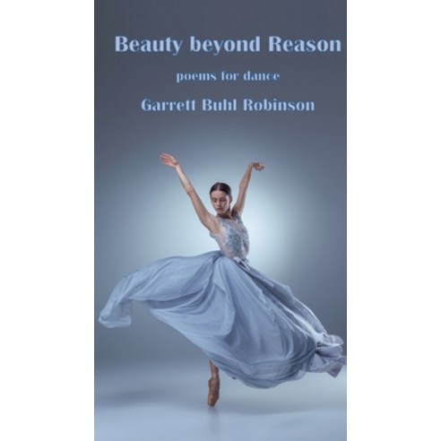 (영문도서) Beauty beyond Reason Paperback, Poet in the Park, English, 9781957116075