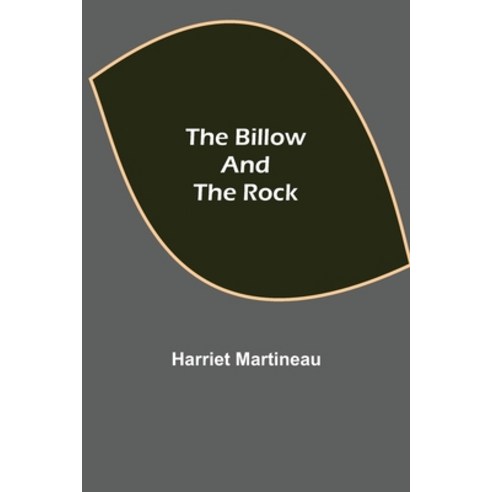 (영문도서) The Billow and the Rock Paperback, Alpha Edition, English, 9789354941474