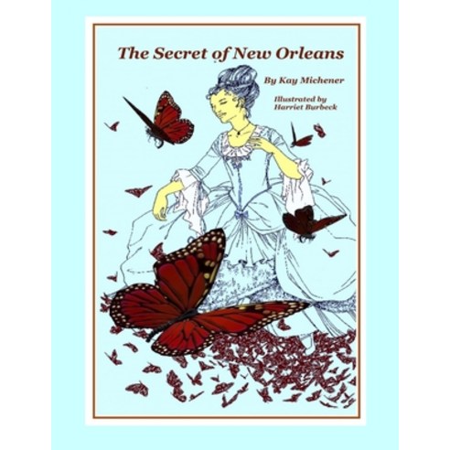 The Secret of New Orleans Paperback, Independently Published, English, 9798696089591