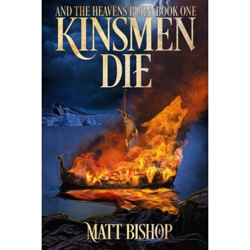(영문도서) Kinsmen Die Paperback, Fensalir Publishing, LLC, English, 9780998678931