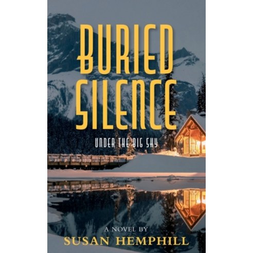 (영문도서) Buried Silence Paperback, Susan Hemphill, English, 9780997277715