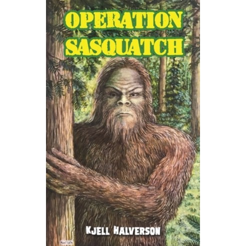 Operation Sasquatch Paperback, Austin Macauley, English, 9781645750758