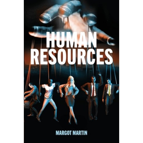 Human Resources Paperback, Palmetto Publishing, English, 9781649905246