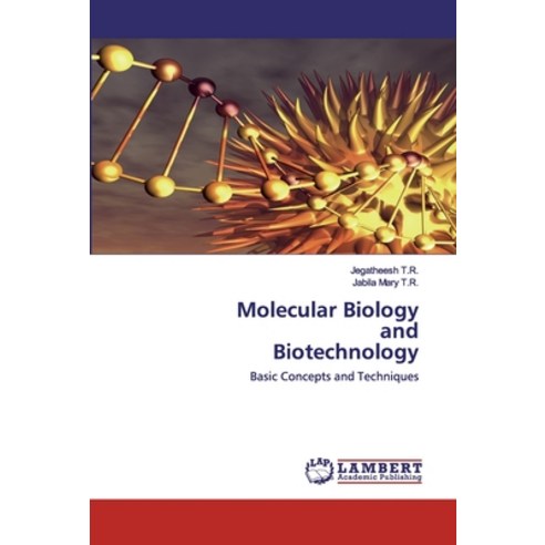 Molecular Biology and Biotechnology Paperback, LAP Lambert Academic Publishing