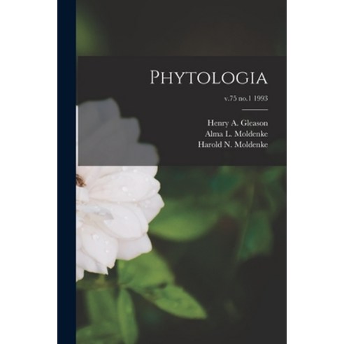 (영문도서) Phytologia; v.75 no.1 1993 Paperback, Hassell Street Press, English, 9781015050792