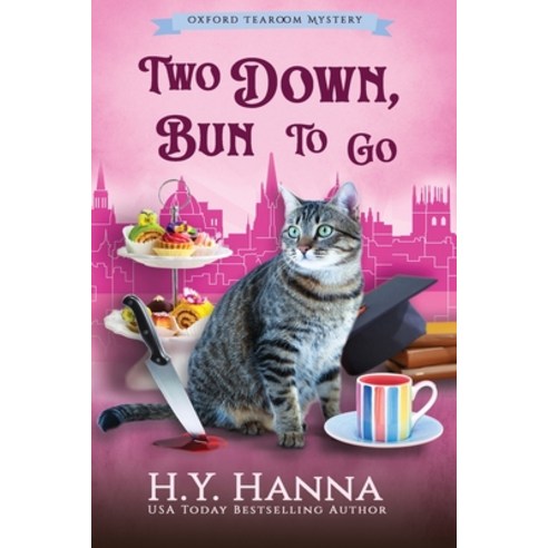 Two Down Bun To Go (LARGE PRINT): The Oxford Tearoom Mysteries - Book 3 Paperback, H.Y. Hanna - Wisheart Press