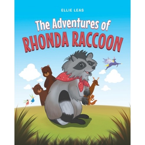 The Adventures of Rhonda Raccoon Paperback, Page Publishing, Inc., English, 9781662411397