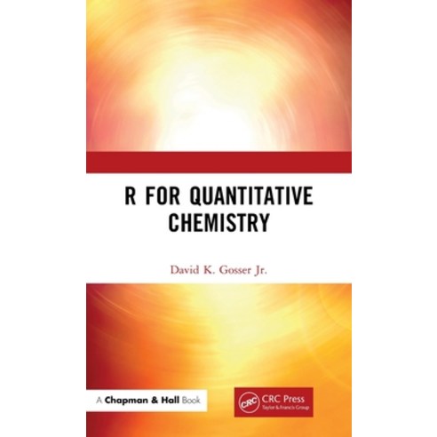 (영문도서) R for Quantitative Chemistry Hardcover, CRC Press, English, 9781032414799