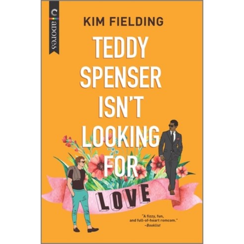 Teddy Spenser Isn''t Looking for Love Paperback, Carina Adores, English, 9781335971999