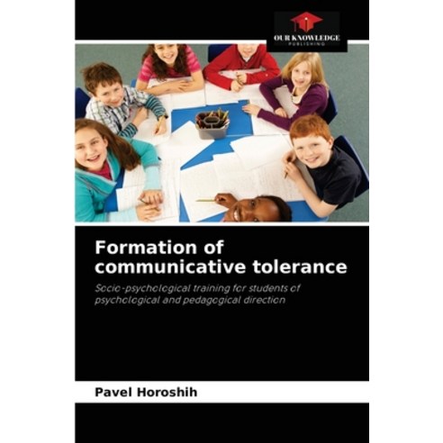 (영문도서) Formation of communicative tolerance Paperback, Our Knowledge Publishing, English, 9786204083568