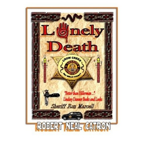 Lonely Death Sheriff Ron Marcell Paperback, Independently Published, English, 9798575737995