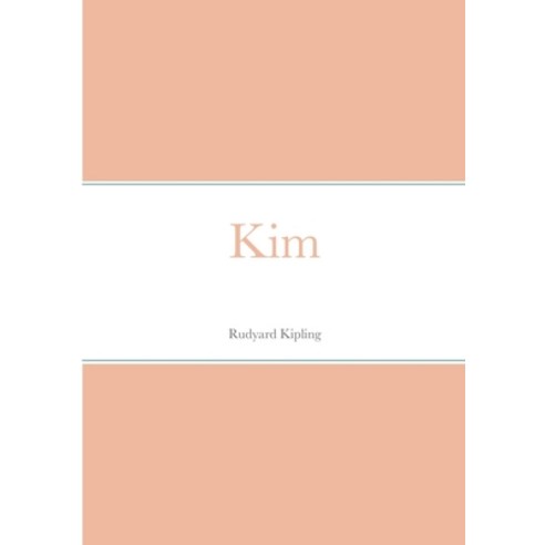 (영문도서) Kim Paperback, Lulu.com, English, 9781387892501