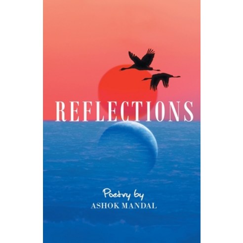 (영문도서) Reflections Paperback, Zorba Books, English, 9789395217682
