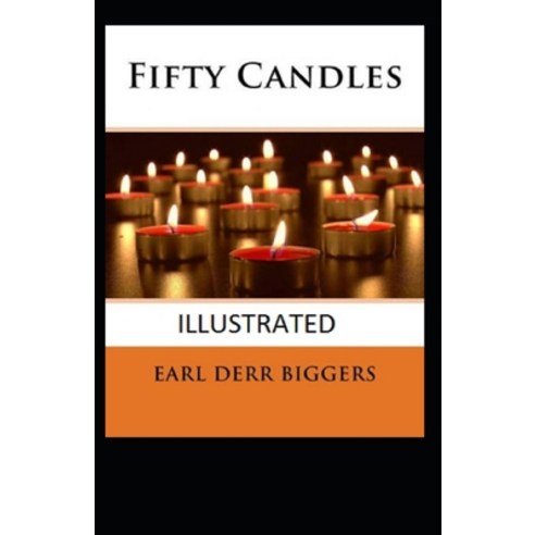Fifty Candles Illustrated Paperback, Independently Published