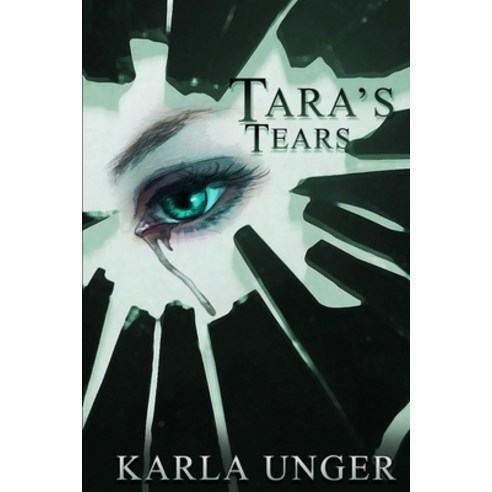 Tara''s Tears Paperback, Independently Published, English, 9781096025900