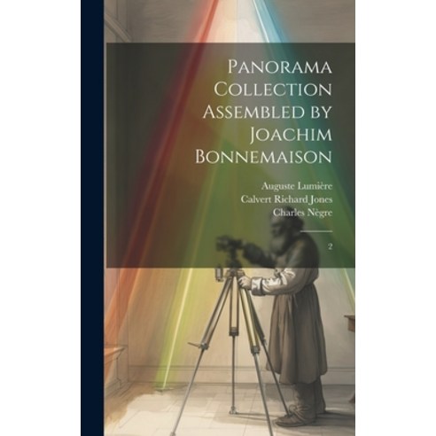 (영문도서) Panorama Collection Assembled by Joachim Bonnemaison: 2 Hardcover, Legare Street Press, English, 9781019950548