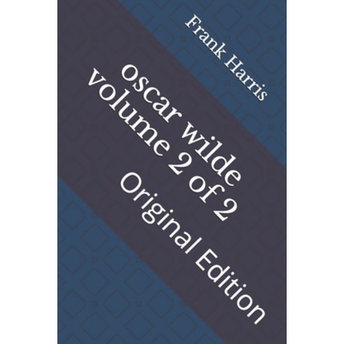 oscar wilde volume 2 of 2: Original Edition Paperback, Independently Published, English, 9798738523779