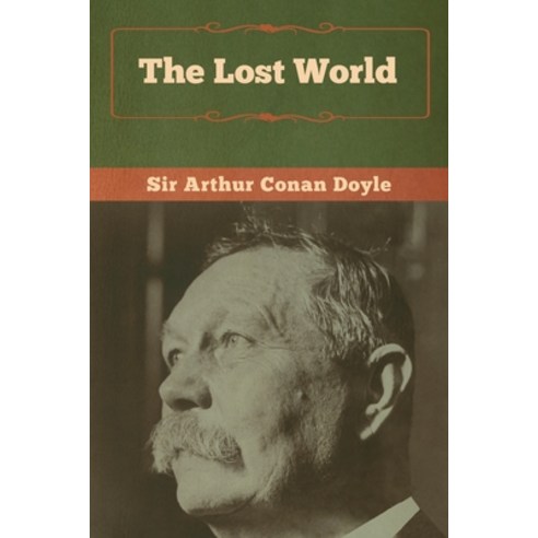 (영문도서) The Lost World Paperback, Bibliotech Press, English, 9781618958228