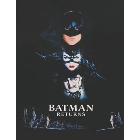 Batman Returns: Screenplay Paperback, Independently Published