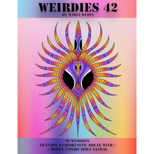 Weirdies 42: Color A Weirdie A Day Paperback, Global Doodle Gems