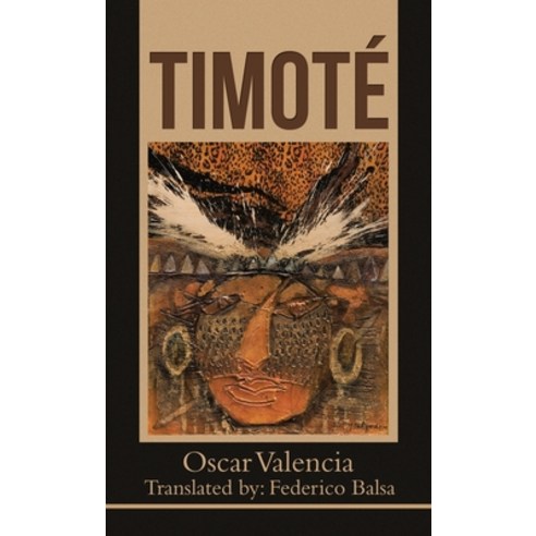 (영문도서) Timoté Hardcover, Balboa Press, English, 9798765242513